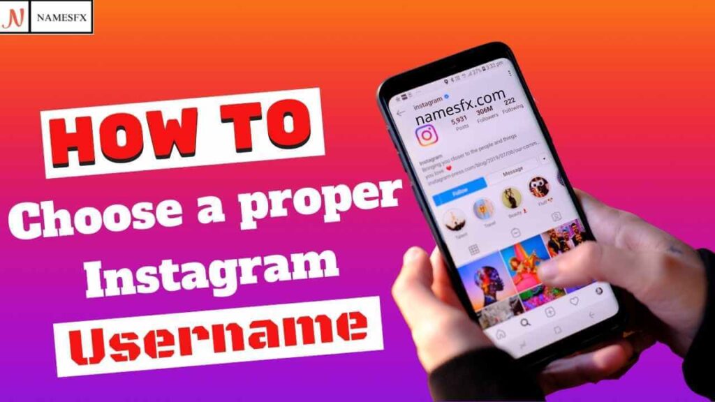 Choose a proper Instagram Username,