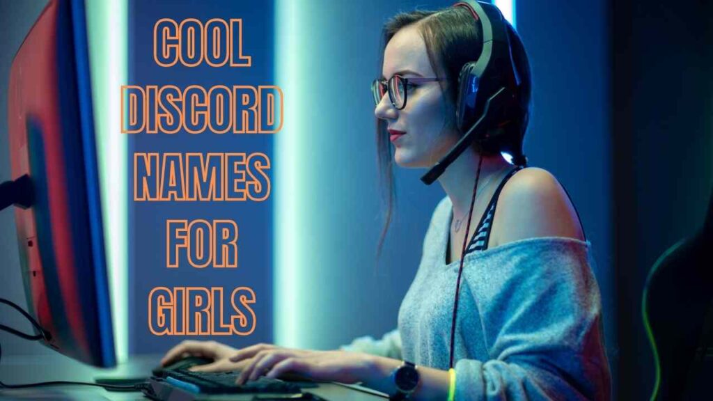 Cool Discord Names For Girls