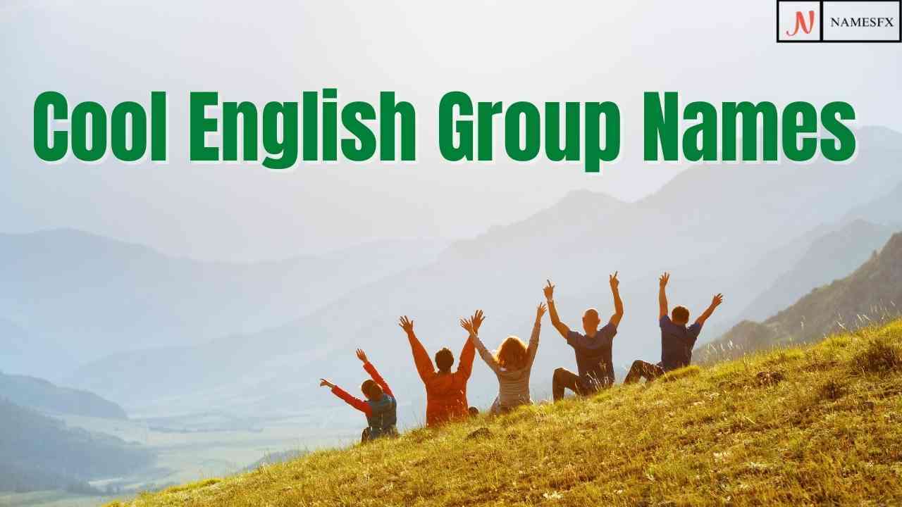 500-cool-group-names-for-your-perfect-group