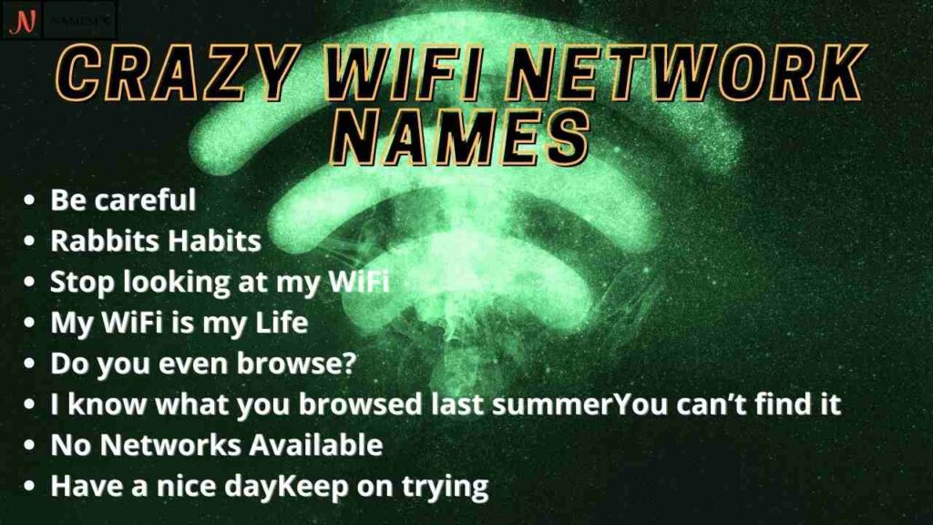 Crazy Wifi Names,