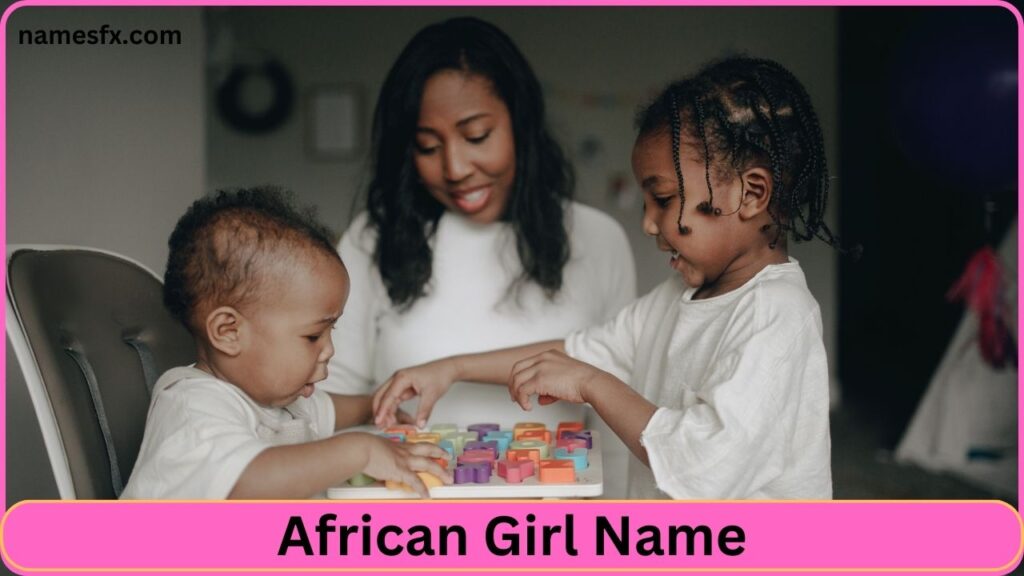 African Girl Name