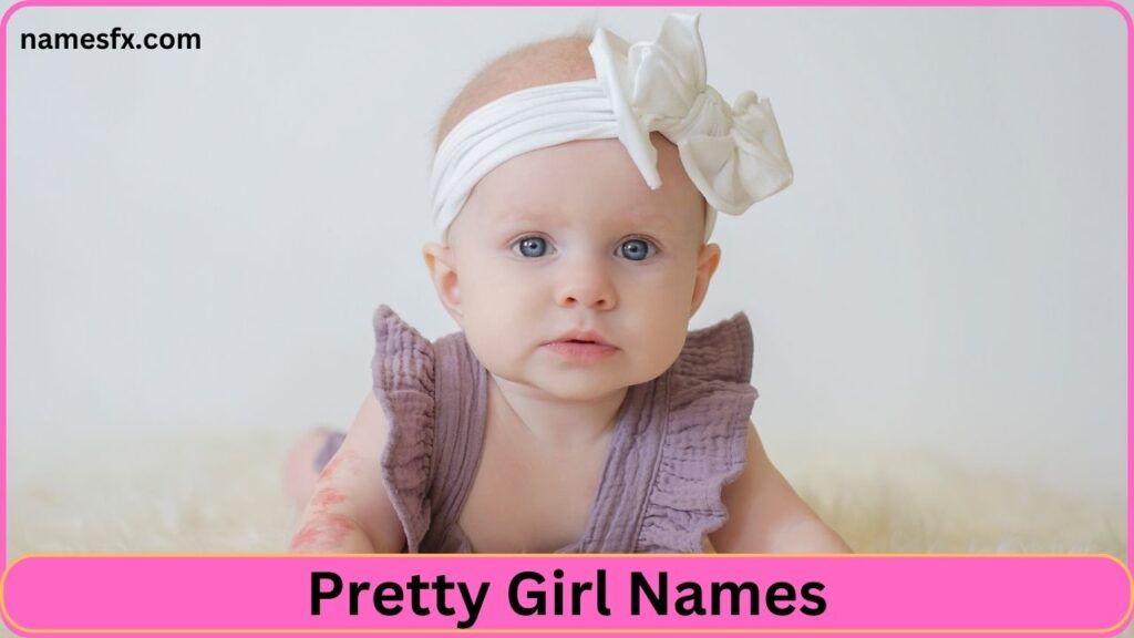 Pretty Girl Names