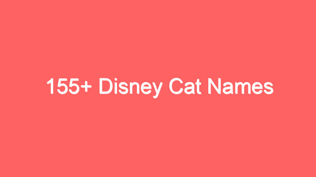 155 disney cat names 3963