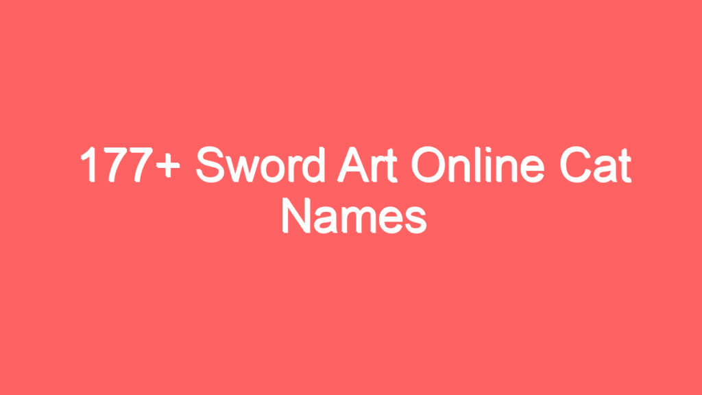 177 sword art online cat names 3967